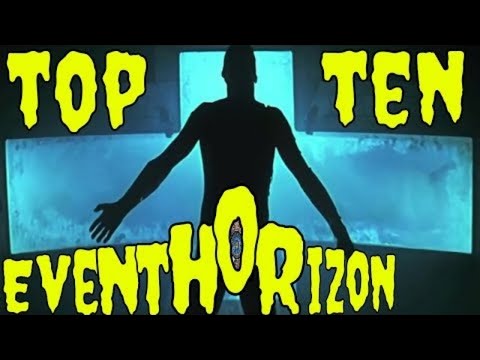 A MOVIE REVIEW TOP TEN OF EVENT HORIZON