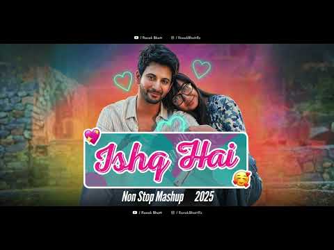 Ishq Hai Mashup | Love Mashup | Dekh Lena | Arijit Singh | Vishal Mishra | ishq mashup | Ishq Hua