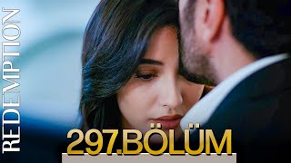 Esaret 297. Bölüm | Redemption Episode 297