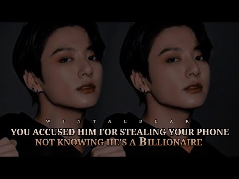 You Accused Him For Stealing Your Phone Not Knowing He's A Billionaire | J.JK Oneshot #jungkookff#ff