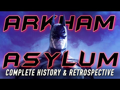 Batman: Arkham Asylum | A Complete History and Retrospective