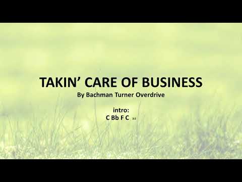 Taking Care of Business by BTO - easy acoustic chords and lyrics