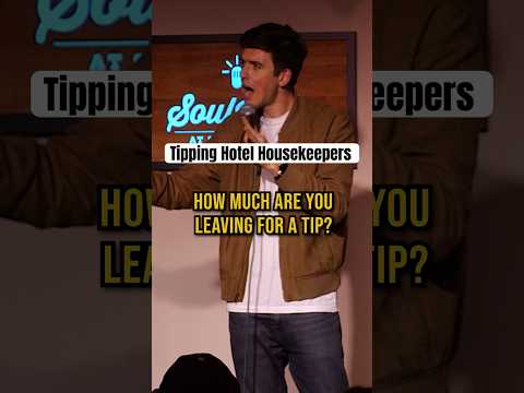 How Much Do You Tip? #standupcomedy #standupcomedian #crowdwork #standup #shorts #housekeeping