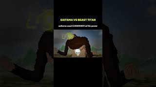 Saitama vs beast titan🥶🔥 ||Saitama realises the power of the Titans || #anime #moments #edit #shorts