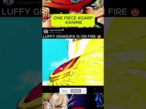 Vice Admiral Monkey D  Garp  IS ON FIRE 🔥| LUFFY GRANDFATHER | ONE PIECE | #anime #shortsanime