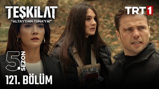 Teşkilat 121. Bölüm @trt1