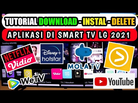 Tutorial Download, Install, & Delete Aplikasi di Smart TV LG Terbaru