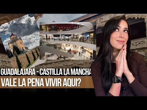 Vivir en Guadalajara España - ¿Por qué tanta gente está cambiando la gran ciudad por este lugar?