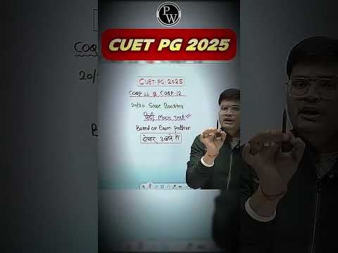 CUET PG Exam is Coming! Are You Ready for the Challenge?