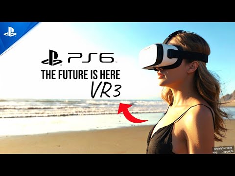 PS6: A Game-Changer for VR and Backwards Compatibility