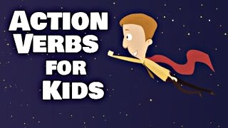 Action Verbs for Kids