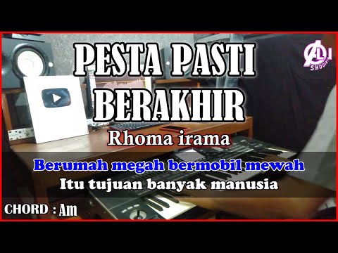 PESTA PASTI BERKAHIR - Rhoma irama | Karaoke Dangdut Korg Pa3x (Chord&Lirik)