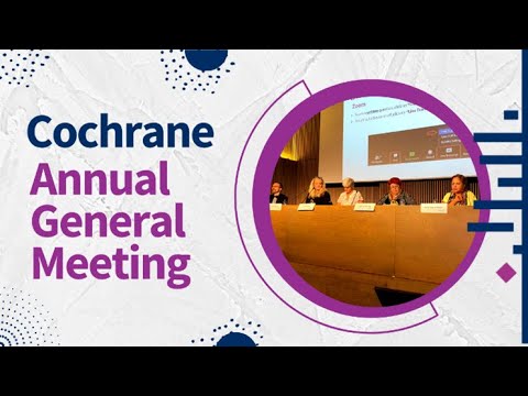 Cochrane Annual General Meeting 2022