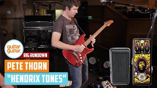 Hendrix Tones with Pete Thorn | guitarguitar