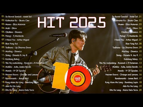 Hot Hits Philippines | Best of Wish 107.5 Songs Playlist | OPM Trending 2025