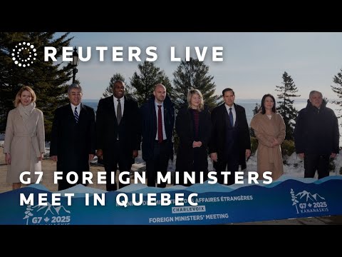 LIVE: G7 foreign ministers meet in Quebec