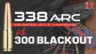 338 ARC vs. 300 Blackout