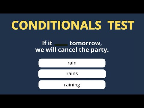 Conditionals Test  -  Can you pass these 15 tricky questions? – English Grammar Test