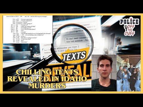 Chilling texts revealed in Idaho Murders