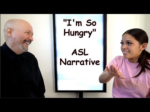 I'm Hungry! (An instructional ASL video) (story)(Lesson 07)(ASL University)(Lifeprint.com)(Dr. Bill)