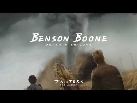 Benson Boone - Death Wish Love (From Twisters: The Album) [Official Audio]