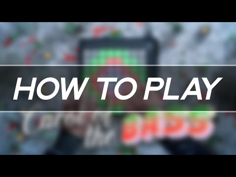 How to Play: Carol of the BASS