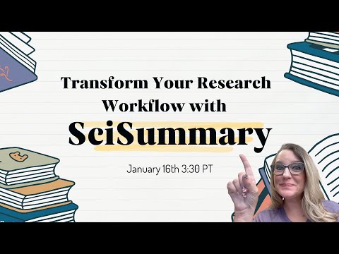 Transform Your Research Workflow with SciSummary!