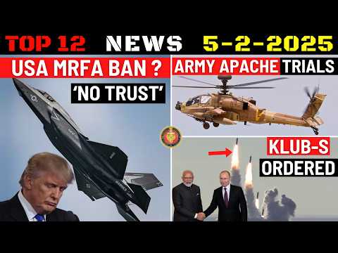 Indian Defence Updates : US MRFA Ban?,Klub-S Missile Order,Army Apache Trials,Next Gen APS for T-90