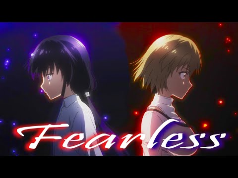 Fearless - AMV -「Anime Mix」