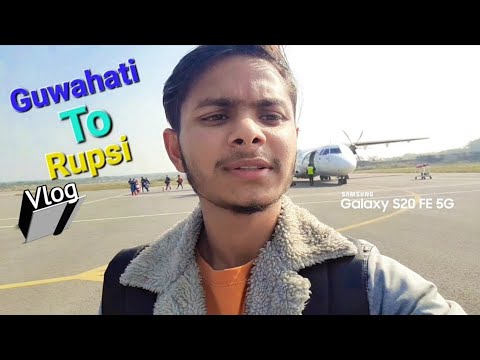 Guwahati To Rupsi | vlog r98 | गुवाहाटी से रूपसी flight से ✈️