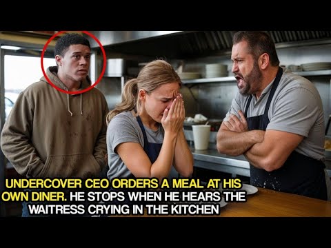 Undercover Black CEO Orders Food at His Diner, Freezes When He Hears a Waitress Crying