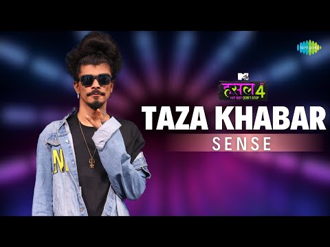 Taza Khabar | Sense | MTV Hustle 4