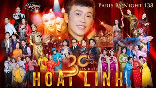 Paris By Night 138 - 30 Năm Sân Khấu HOÀI LINH (Full Program)