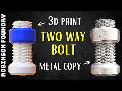 Easy metal casting │ 3d print to metal copy │ Two way bolt │ Dual thread screw │ ASMR