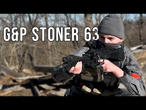 G&P Stoner 63: the best airsoft LMG?