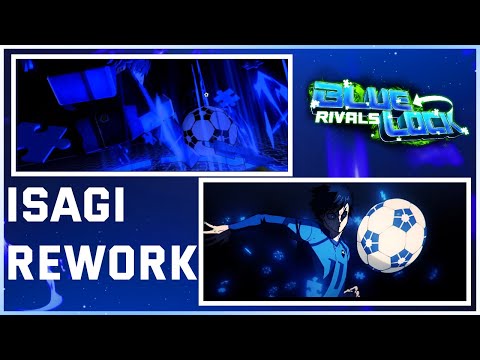 NEW ISAGI REWORK IN BLUE LOCK RIVALS IS COLD | ISAGI U-20 GOAL