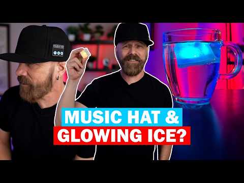 Let's Try a Music Hat and Glowing Drink Gadgets!