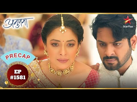 Anupama Exposes Gautam! | Ep.1581 | Precap | Anupama | Mon-Sun | 10PM