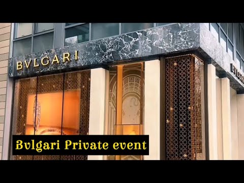 Bvlgari private event