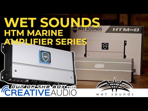 Wet Sounds HTM Series Marine Amplifiers Unboxing and Overview - Out of the Box