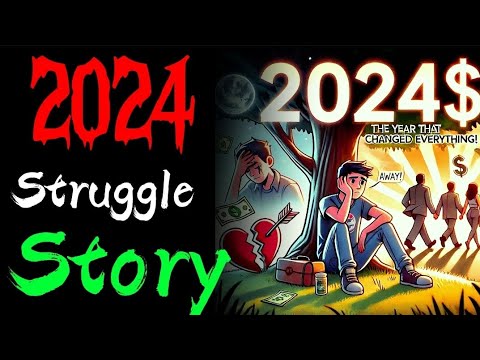 2024 Ka Aakhri Din: Struggles, Breakups Aur Nayi Shuruaat | Motivational Story ! Episode 52