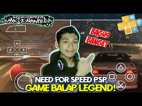 GAME BALAP LEGEND INI ADA PPSSPP  NEED FOR SPEED MOST WANTED  ANDROID SELESAIN SEMUA MISI!