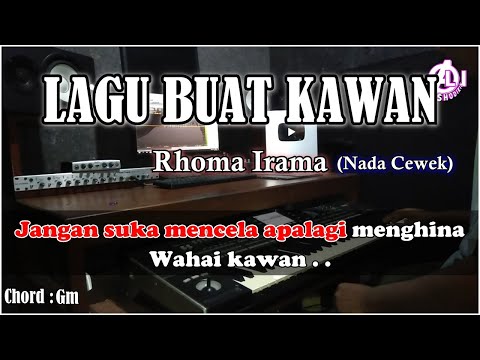 LAGU BUAT KAWAN - Rhoma Irama - Karaoke Dangdut Nada Cewek (Cover)Korg pa3X Lirik & Chord