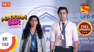 Maddam Sir - Ep 152 - Full Episode - 8th January, 2021