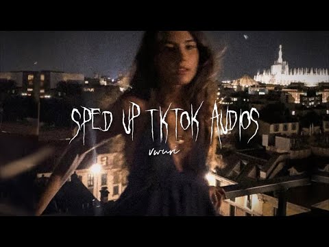 sped up tiktok edit audios ♡ 110