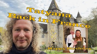 Tatyana back in France