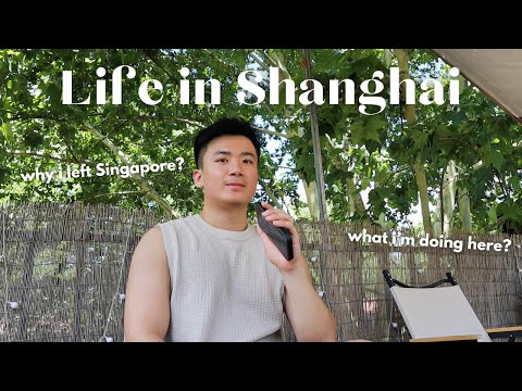 Life in Shanghai: Why I Left Singapore & What I’ve Been up To