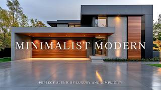 Minimalist Modern House Tour – The Perfect Blend of Luxury and Simplicity