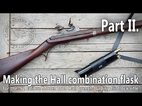 Making the repro of the original flask of the Hall breech loading flintlock rifle - Part II.