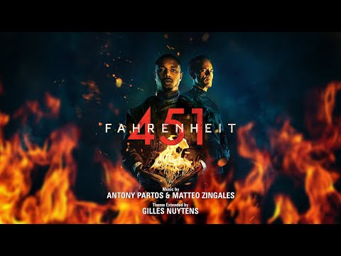 Antony Partos & Matteo Zingales: Fahrenheit 451 (2018) Theme [Extended by Gilles Nuytens]